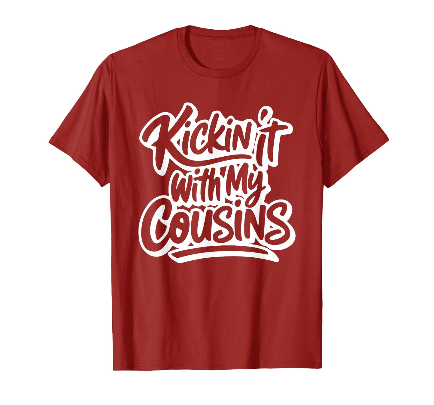 Kickin' It With My Cousins, Funny Cousins Matching T-Shirt
