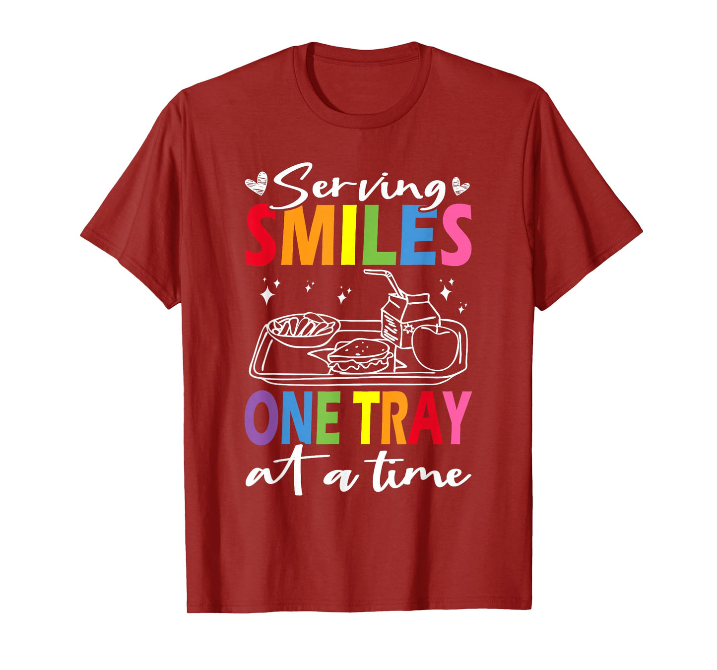 Serving Smiles One Tray At A Time Ladies Cafeteria Worker T-Shirt