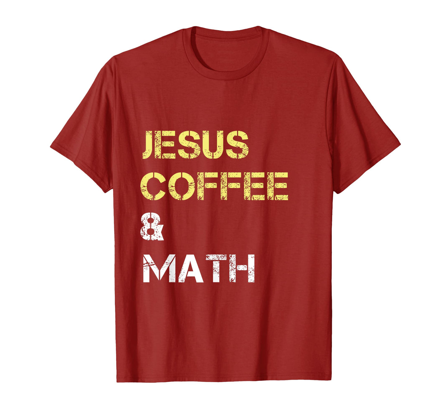 Jesus Coffee & Math Mathematics Math Themed T-Shirt Black Unisex-Adults Small Classic Fit Short Sleeve Crew Neck T-Shirt