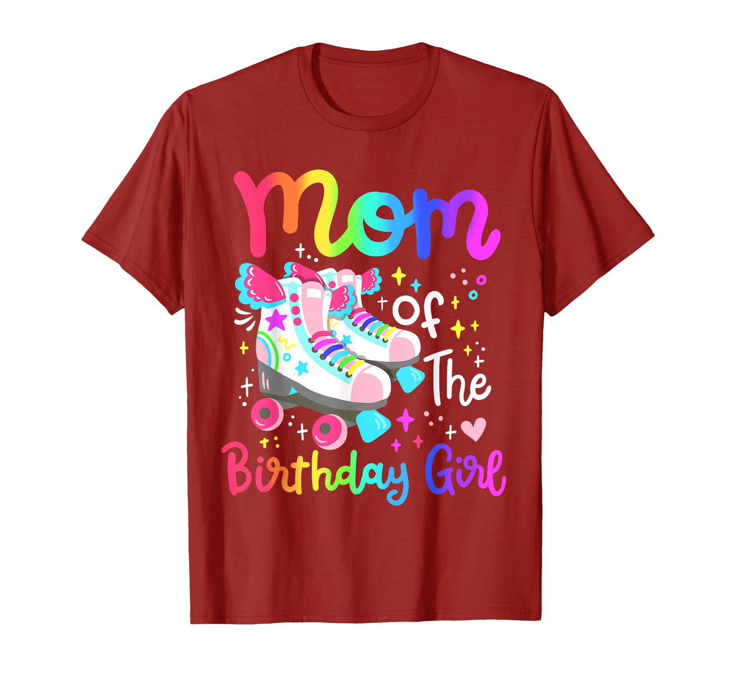 Mom of the Birthday Girl Skater Roller Skate Family Party T-Shirt