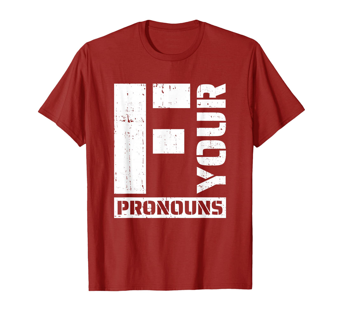 Conservative Pride - Anti Pronouns T-Shirt
