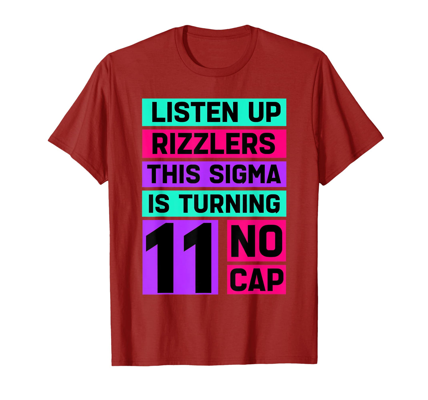 Funny 11 Year Old Birthday Rizz Sigma BrainRot T-Shirt
