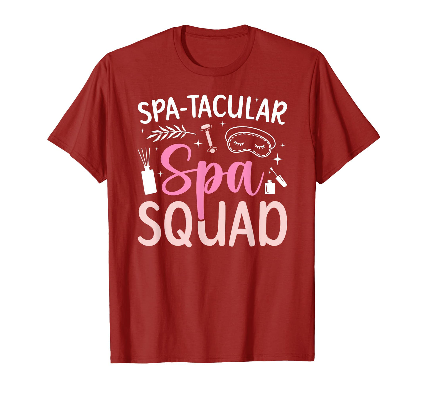 Spa-Tacular Spa Squad Spa Birthday Squad Spa Day T-Shirt