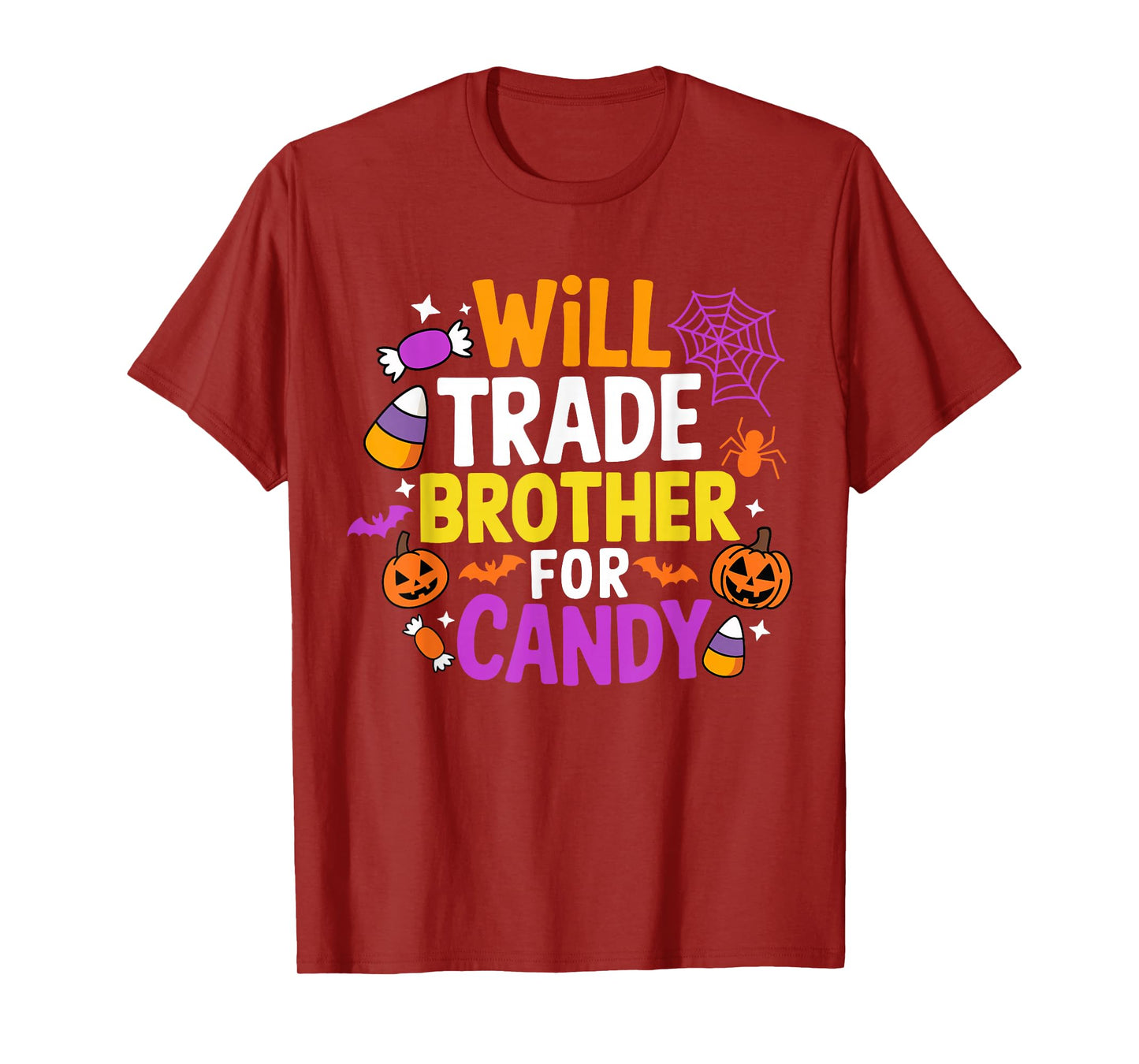 Will Trade Brother for Candy Funny Matching Halloween Sister T-Shirt