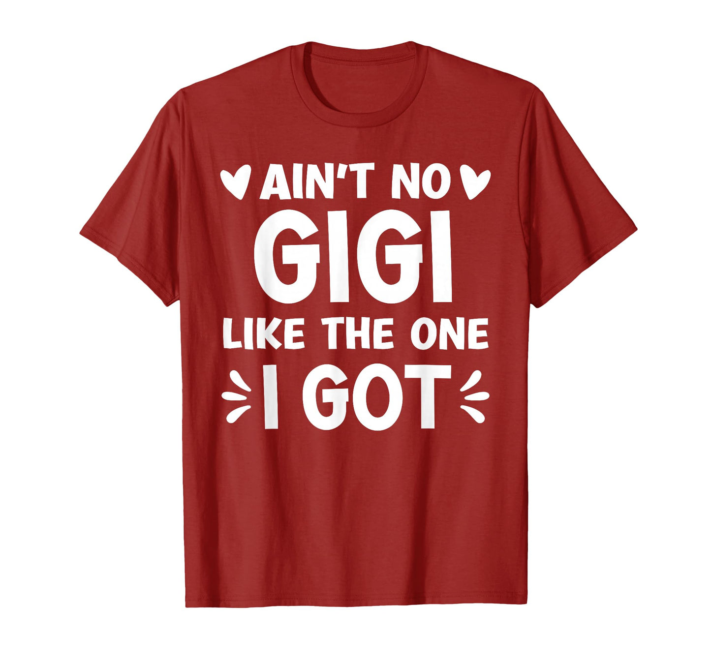 Funny Family Reunion Making Memories Matching Girl Ain't No Gigi Like This One I Got Boy Toddler Mothers Day T-Shirt