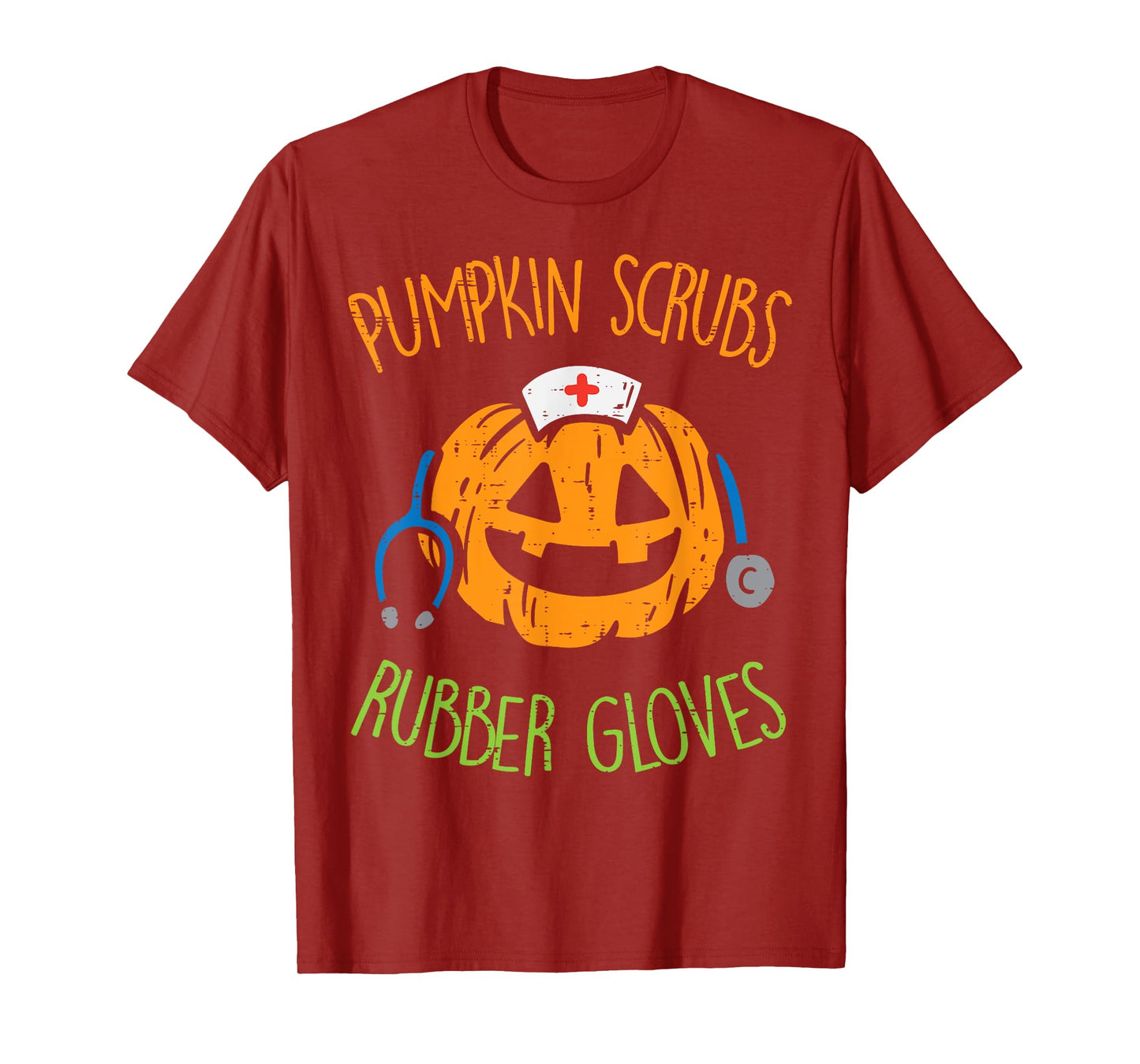 Pumpkin Scrubs Rubber Gloves Halloween Costume Nursing Nurse T-Shirt
