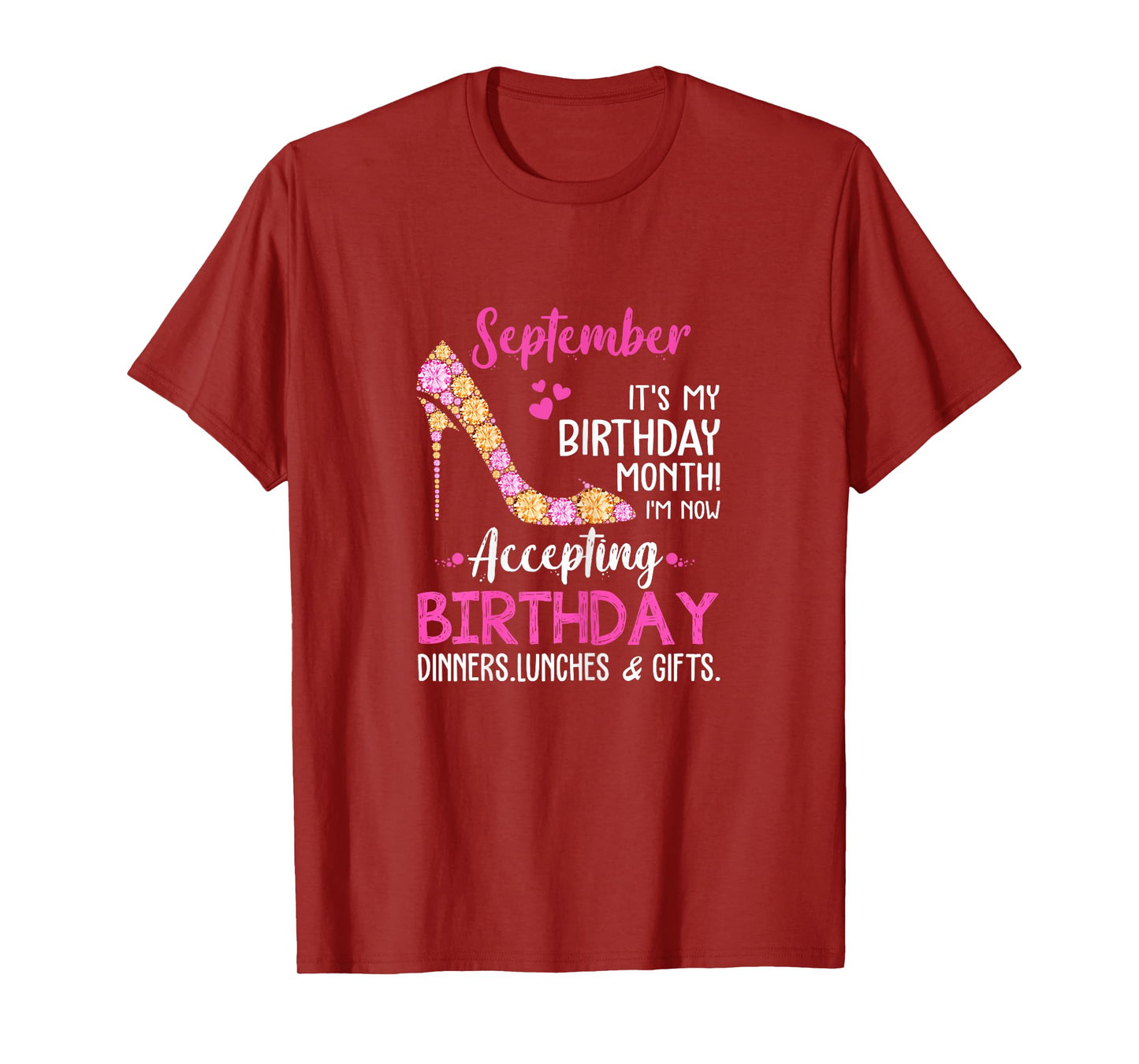 September It's my Birthday Month Tshirt Women Mom Wife Gifts T-Shirt