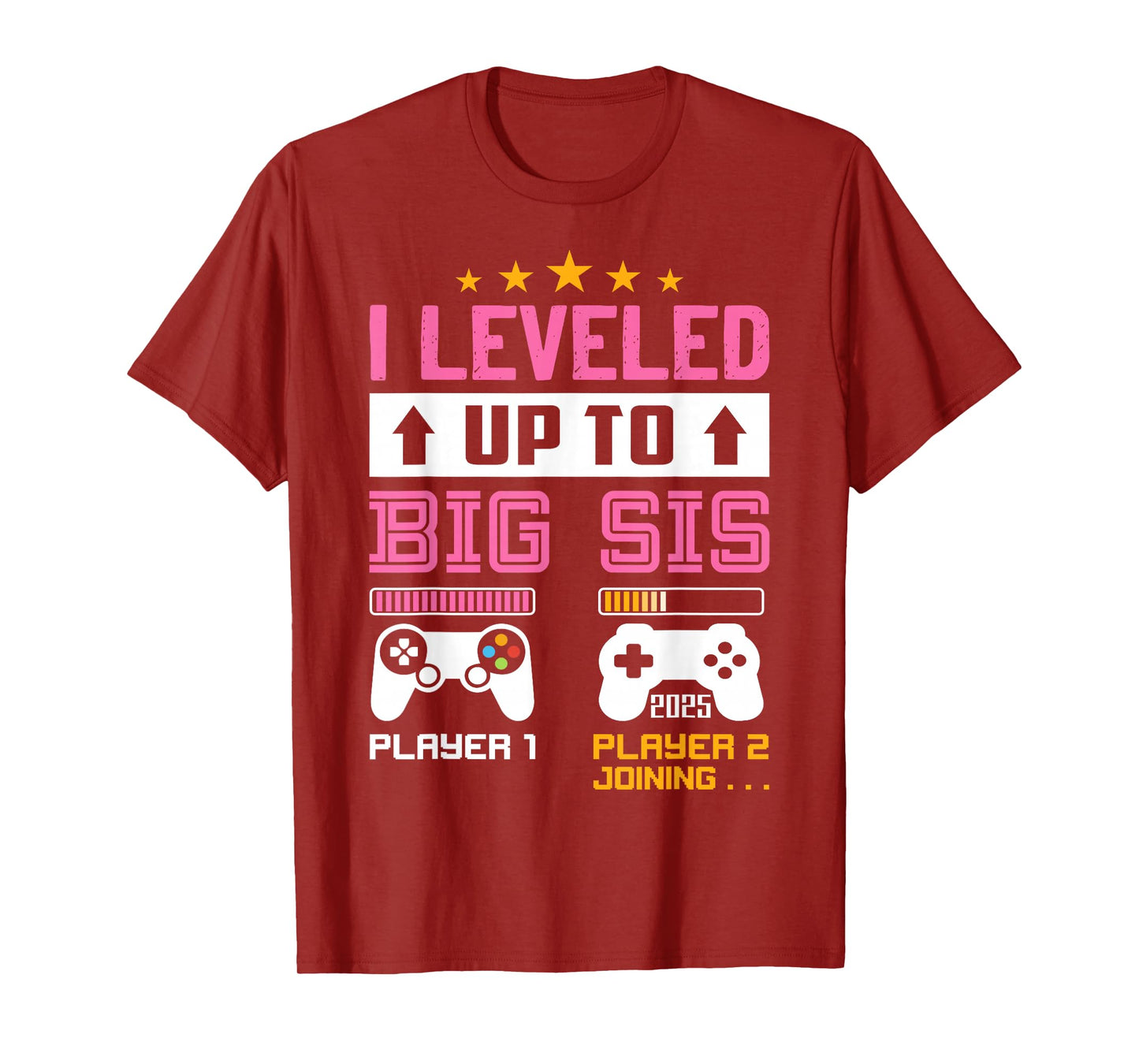 Leveled Up to Big Sister 2025 I'm Going to Be A Big Sis 2025 T-Shirt