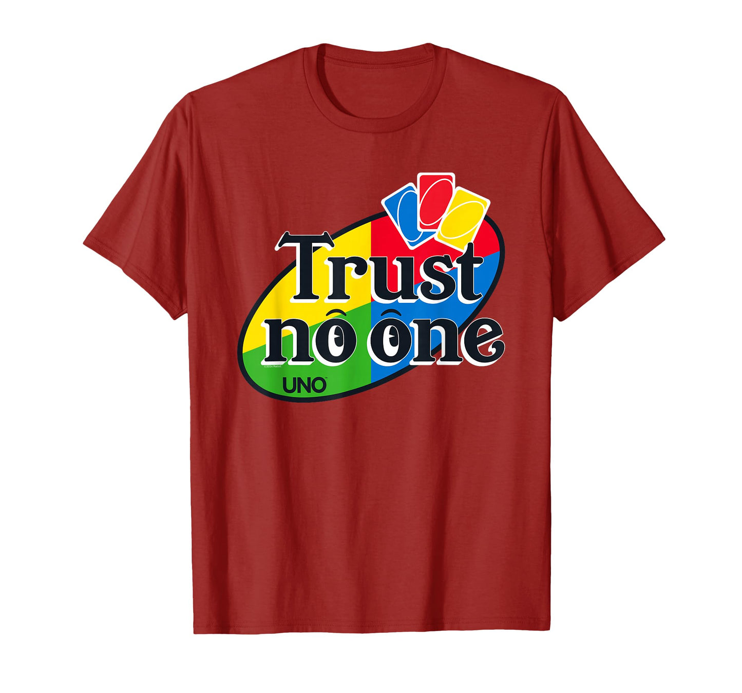UNO - Trust No One T-Shirt