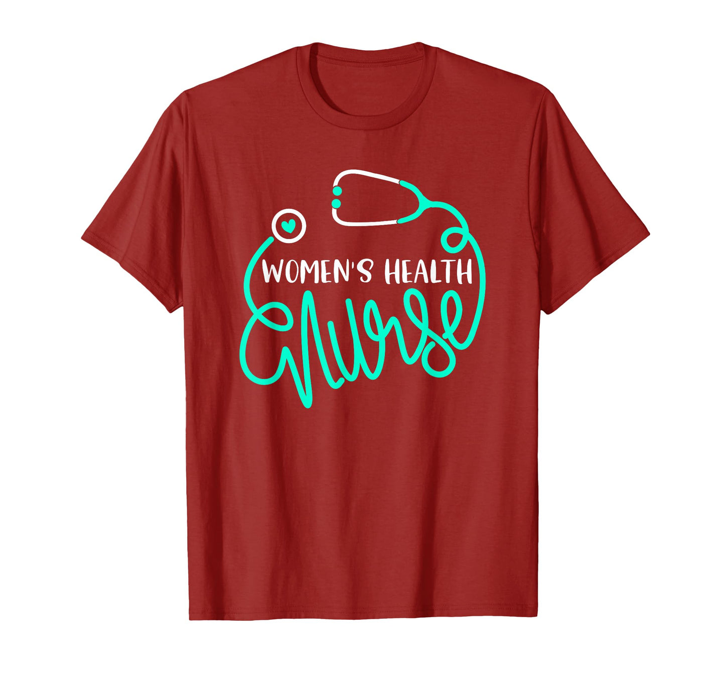 Women's Health Nurse Cute OB-GYN Nursing Department RN T-Shirt