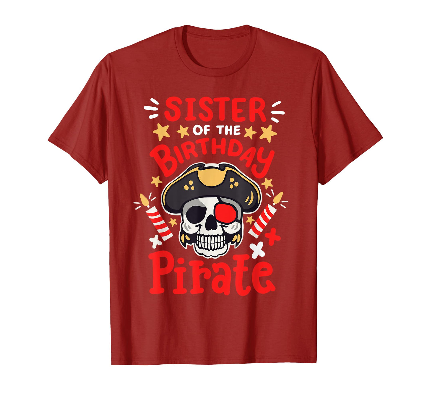 Sister Of The Birthday Pirate Party Family Matching Girls T-Shirt