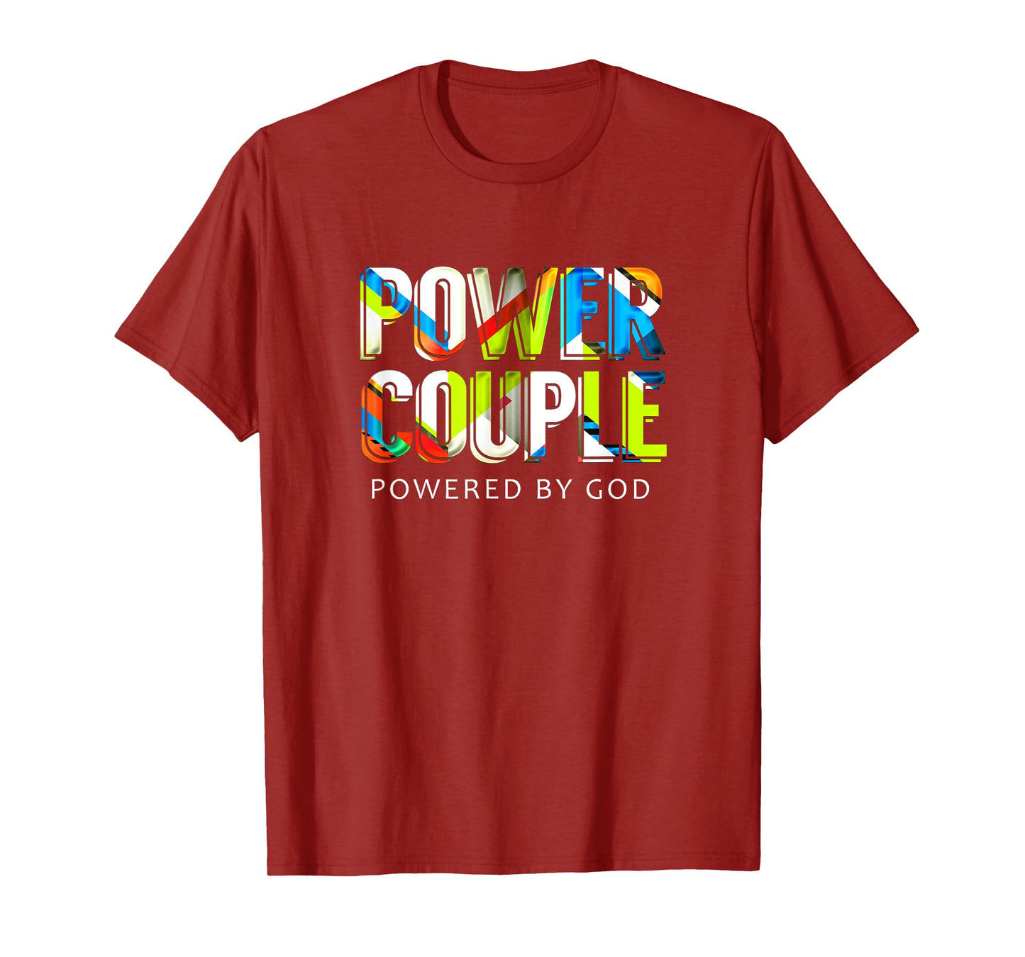 Power Couple, Powered By God Mens Christian Couple TShirt T-Shirt