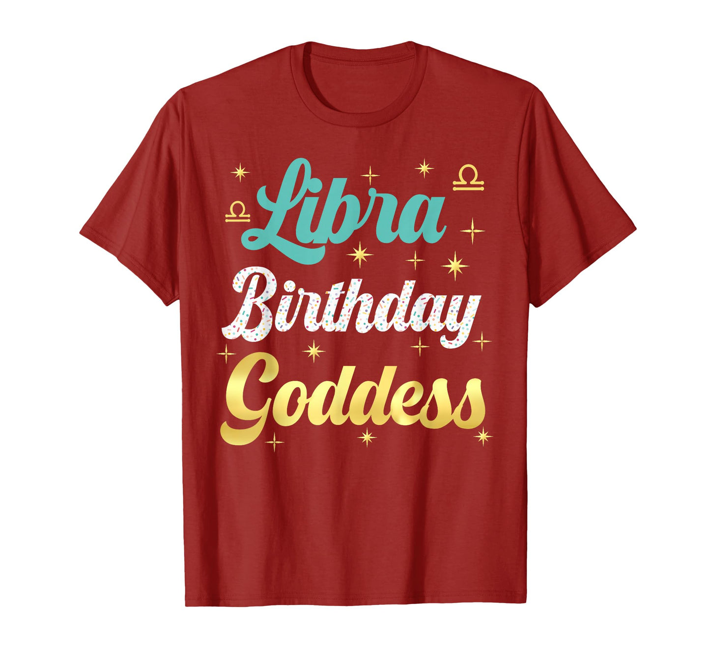 I'm A Libra Birthday Goddess Women Queen Its My Birthday T-Shirt