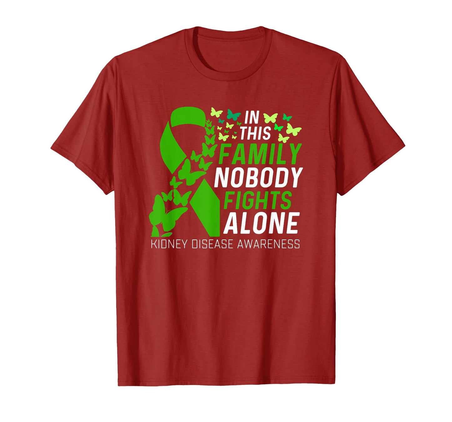 In this Family No fighting alone Kidney Disease Awareness T-Shirt