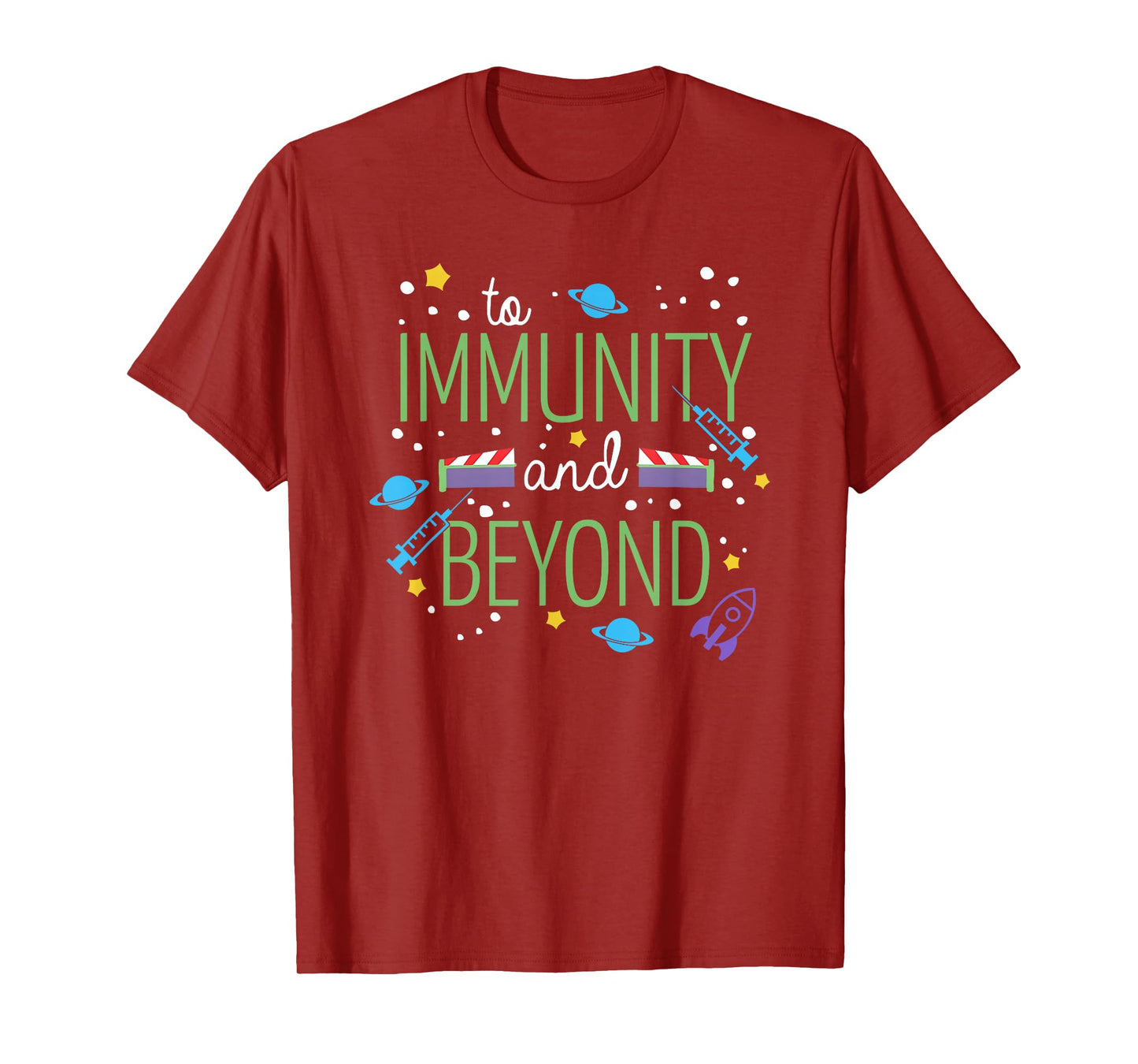 To Immunity And Beyond, Funny Vaccine Nurse Doctor T-Shirt