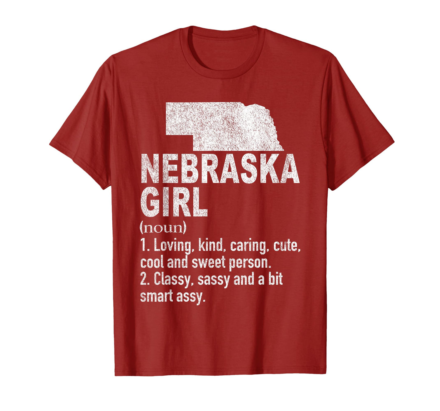 Nebraska Girl Definition Funny Hometown Home Nebraska T-Shirt