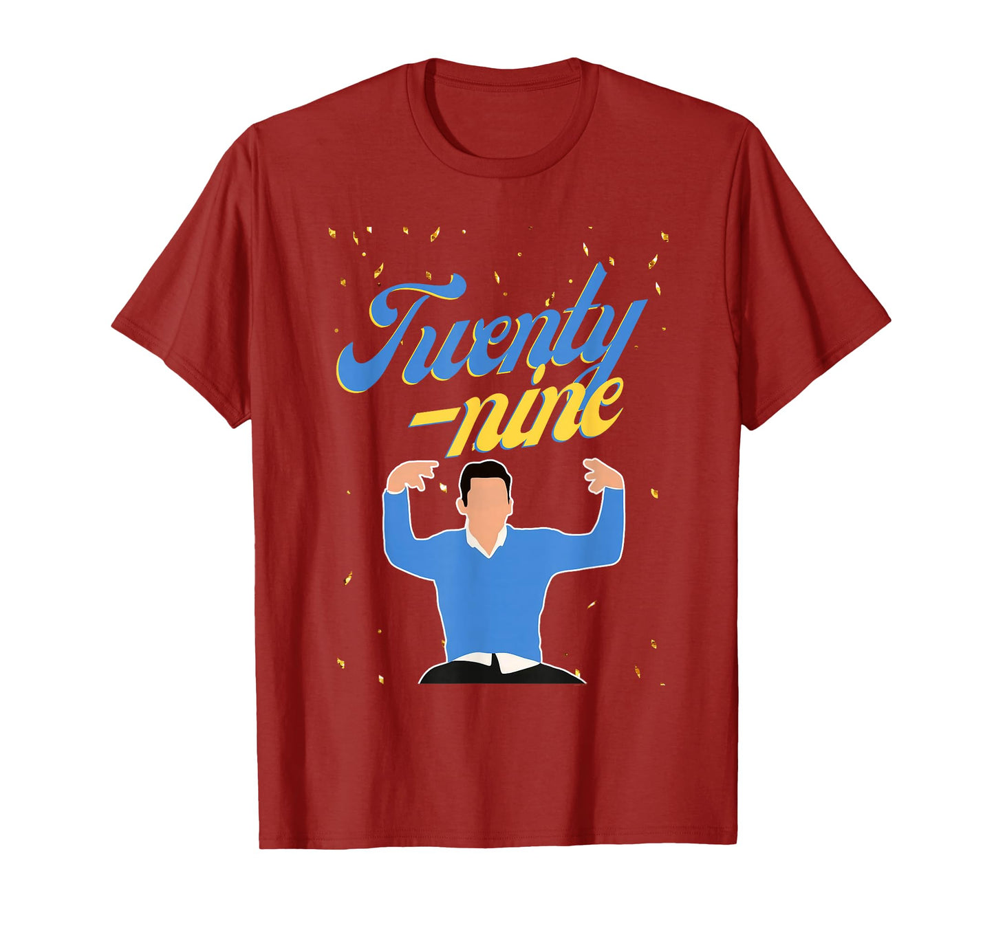 Happy Birthday 29th TWENTY NINE New Girl In My 29 Era Funny T-Shirt