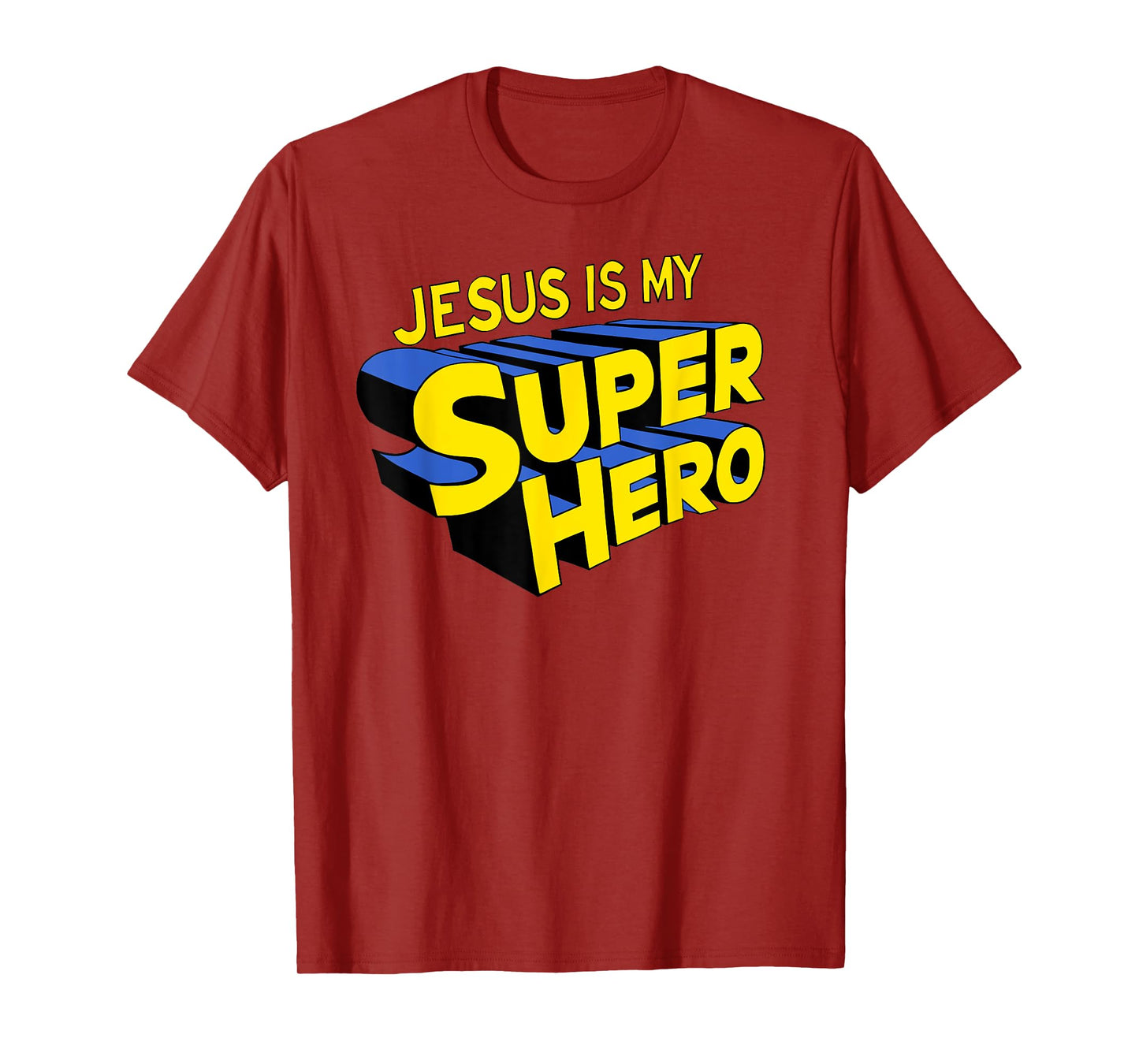 Jesus is my Superhero T-Shirt