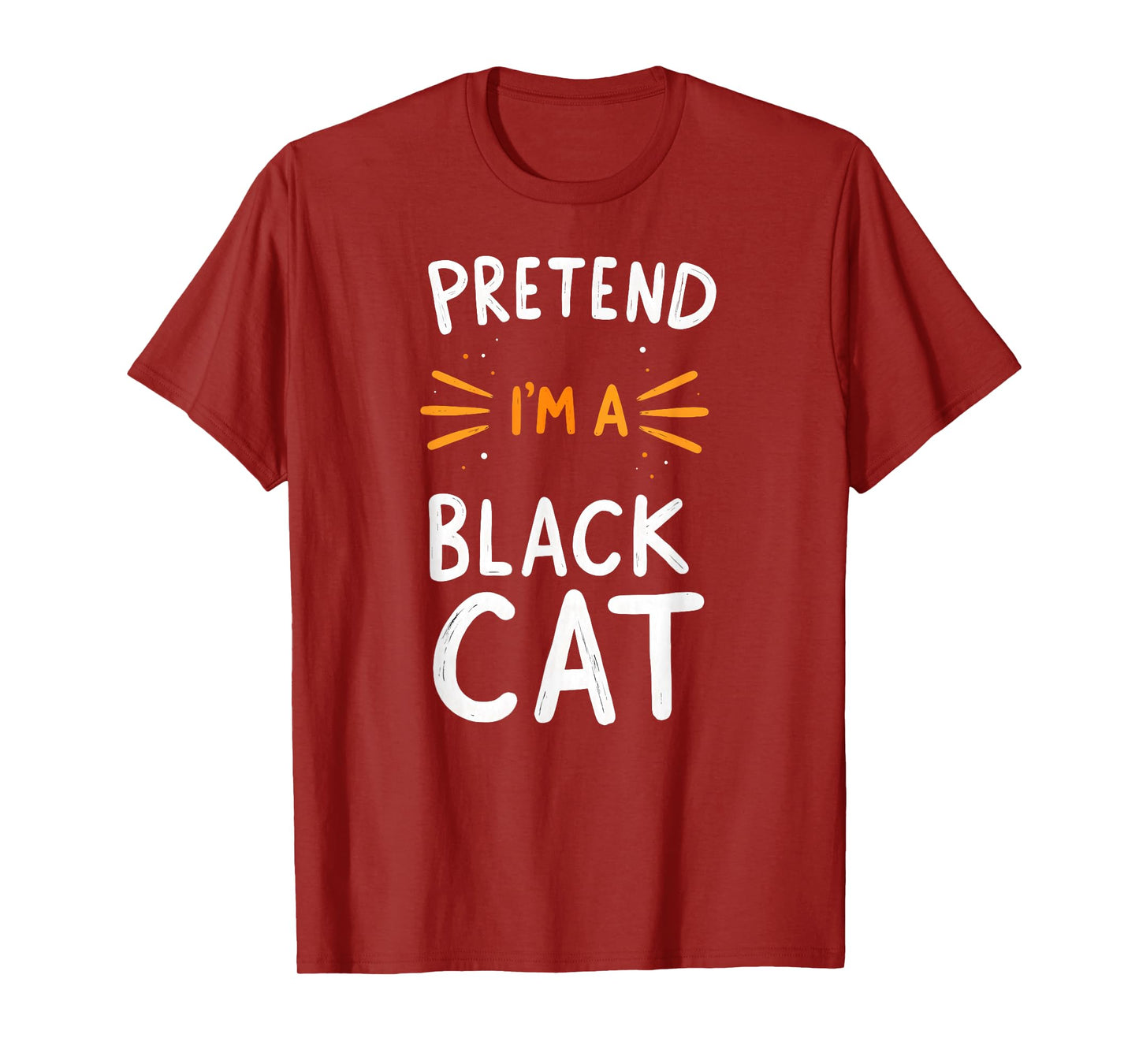Pretend I'm A Black Cat Halloween Costume T-Shirt