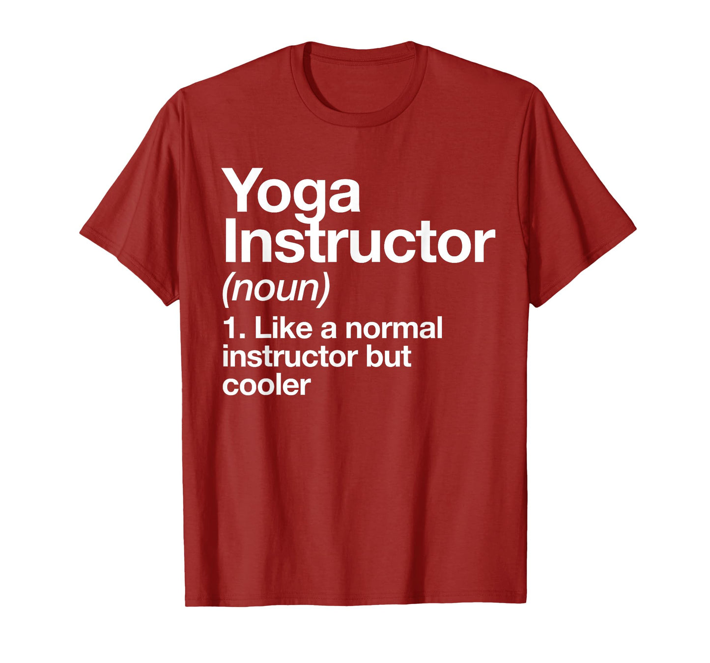 Yoga Instructor Funny Definition Gym Trainer Coach Sports T-Shirt