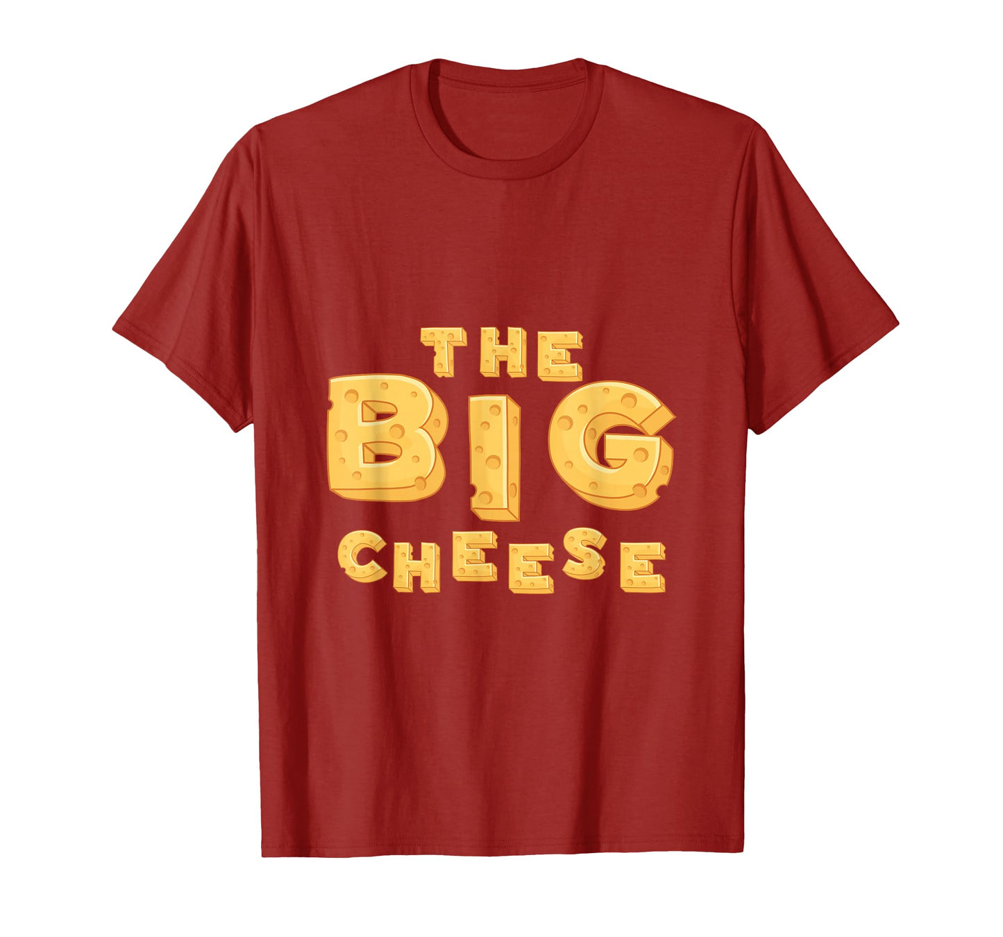 The Big Cheese Funny Birthday Gift T-Shirt For Vegan Fiend T-Shirt