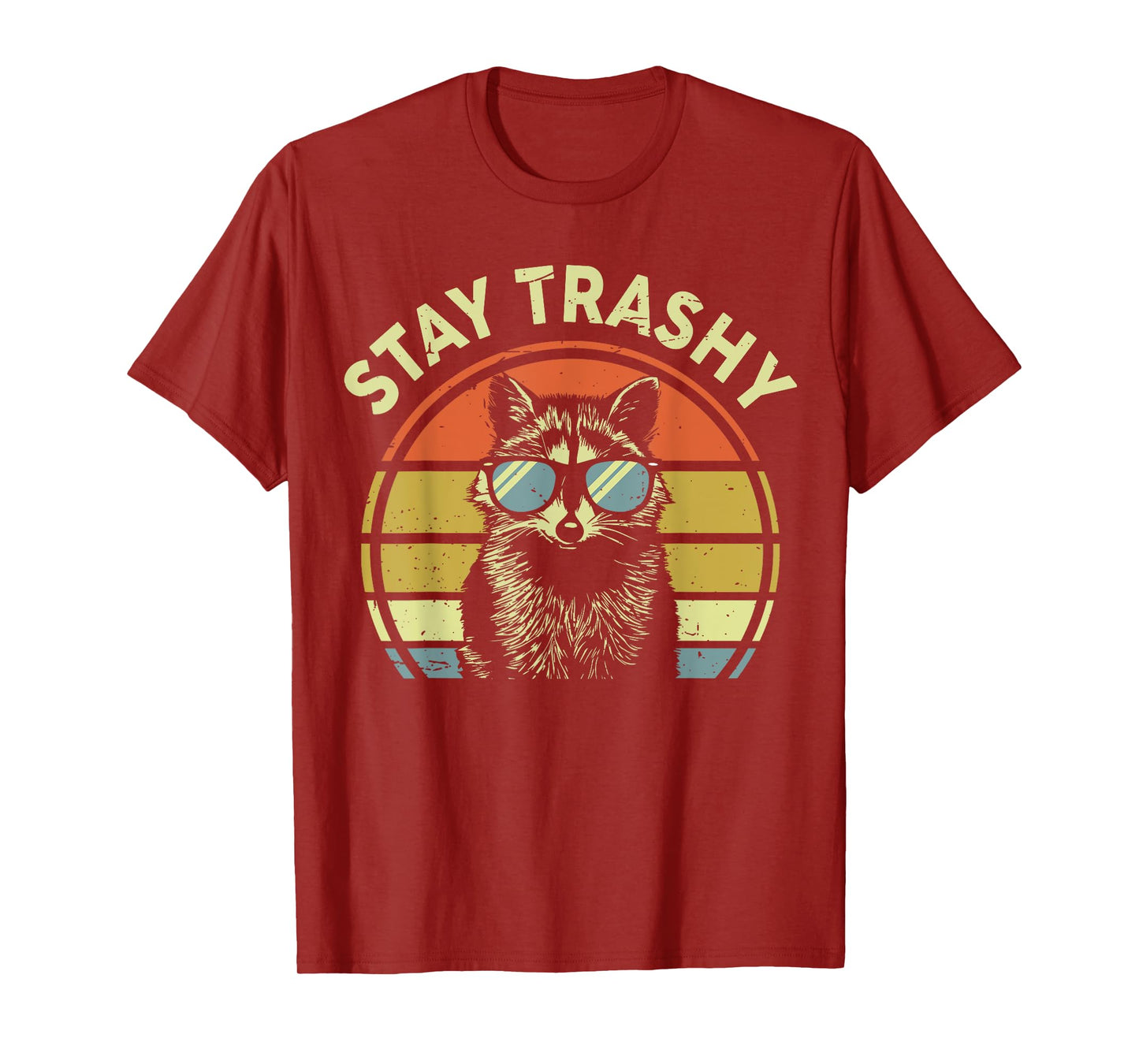 Raccoon Stay-Trashy Men Women Funny Kids Toddler Trash-Panda T-Shirt