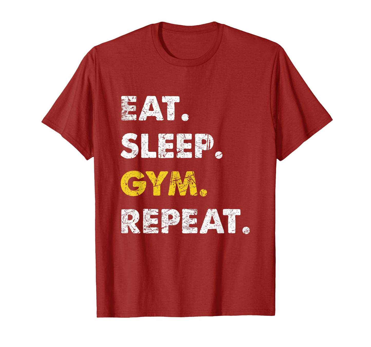Fitness Training Eat Sleep Gym Repeat T-Shirt