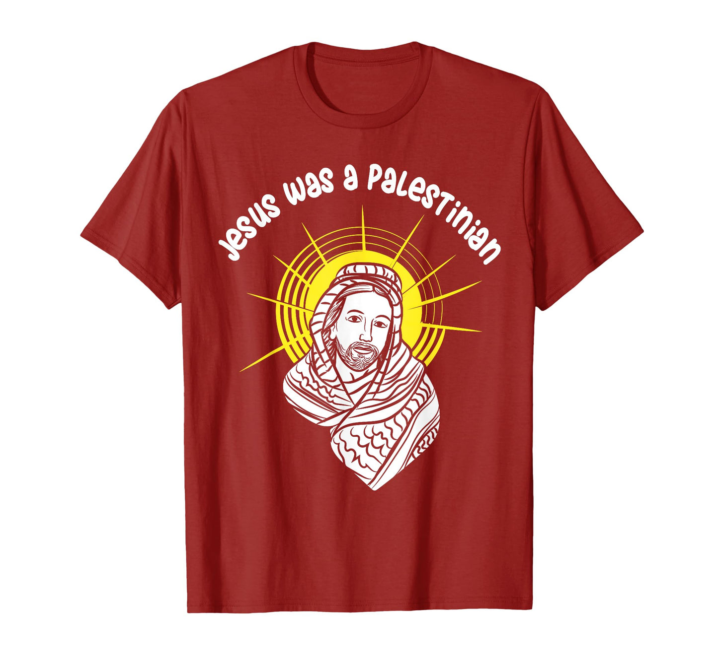 Jesus Was A Palestinian T-Shirt - Palestine Jesus T-Shirt
