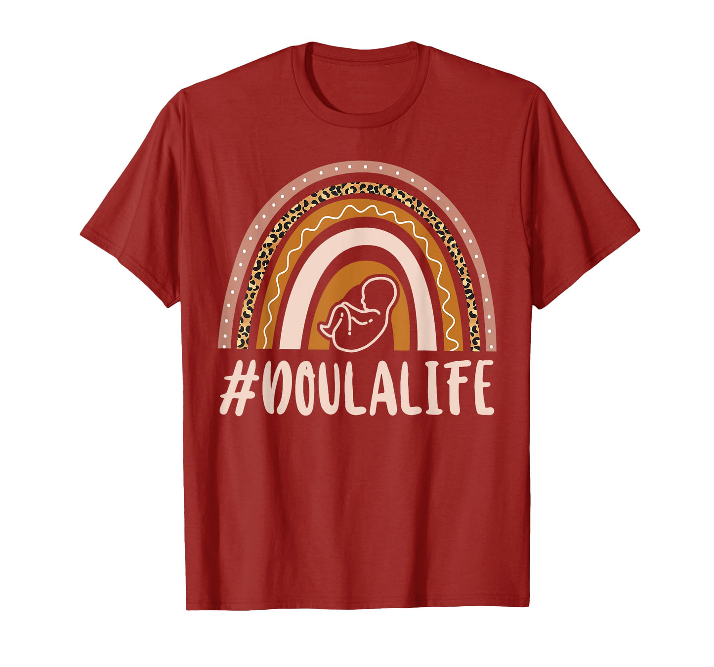Doula Birth Worker Rainbow #Doulalife T-Shirt