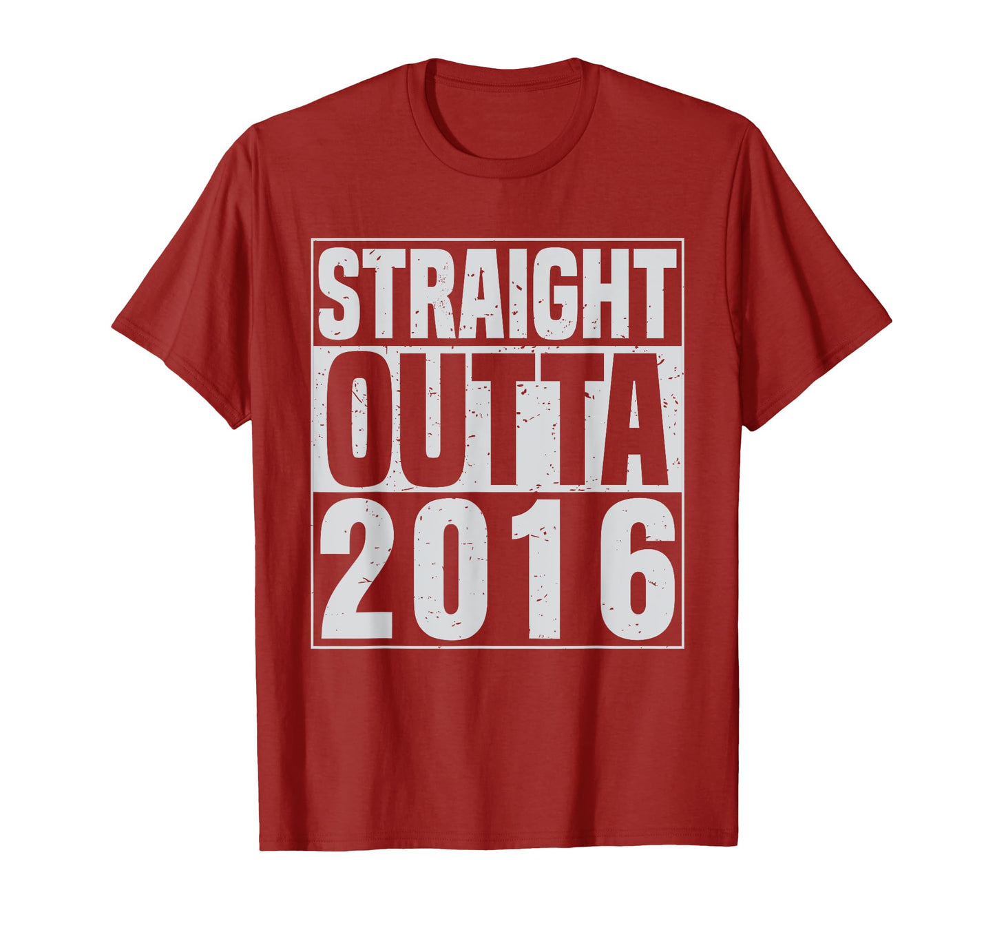 Straight Outta 2016 Classic Years Vintage Birth of Birthday T-Shirt