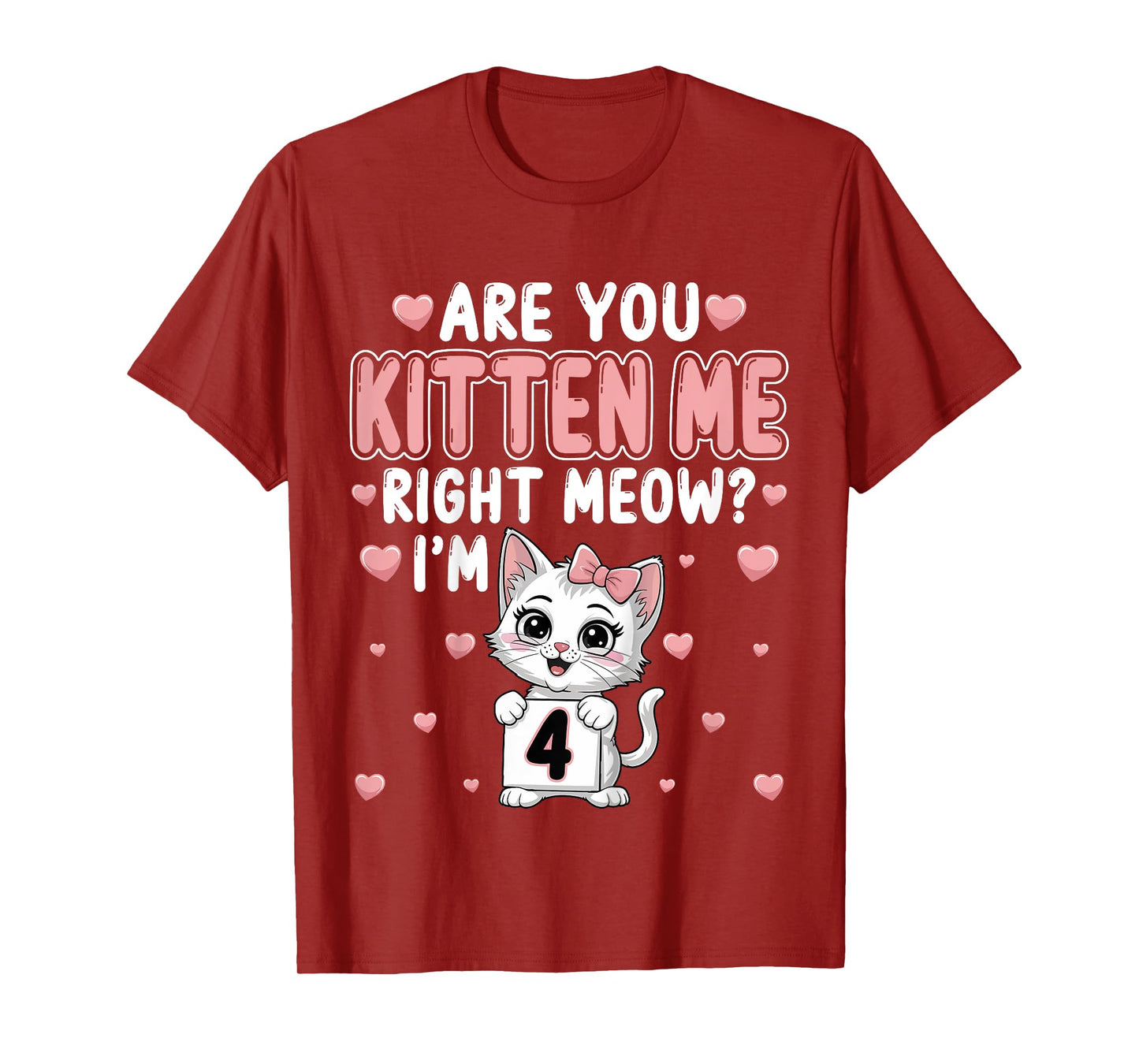 Are You Kitten Me Right Meow I’m 4 Cat 4th Birthday Party T-Shirt for Kids
