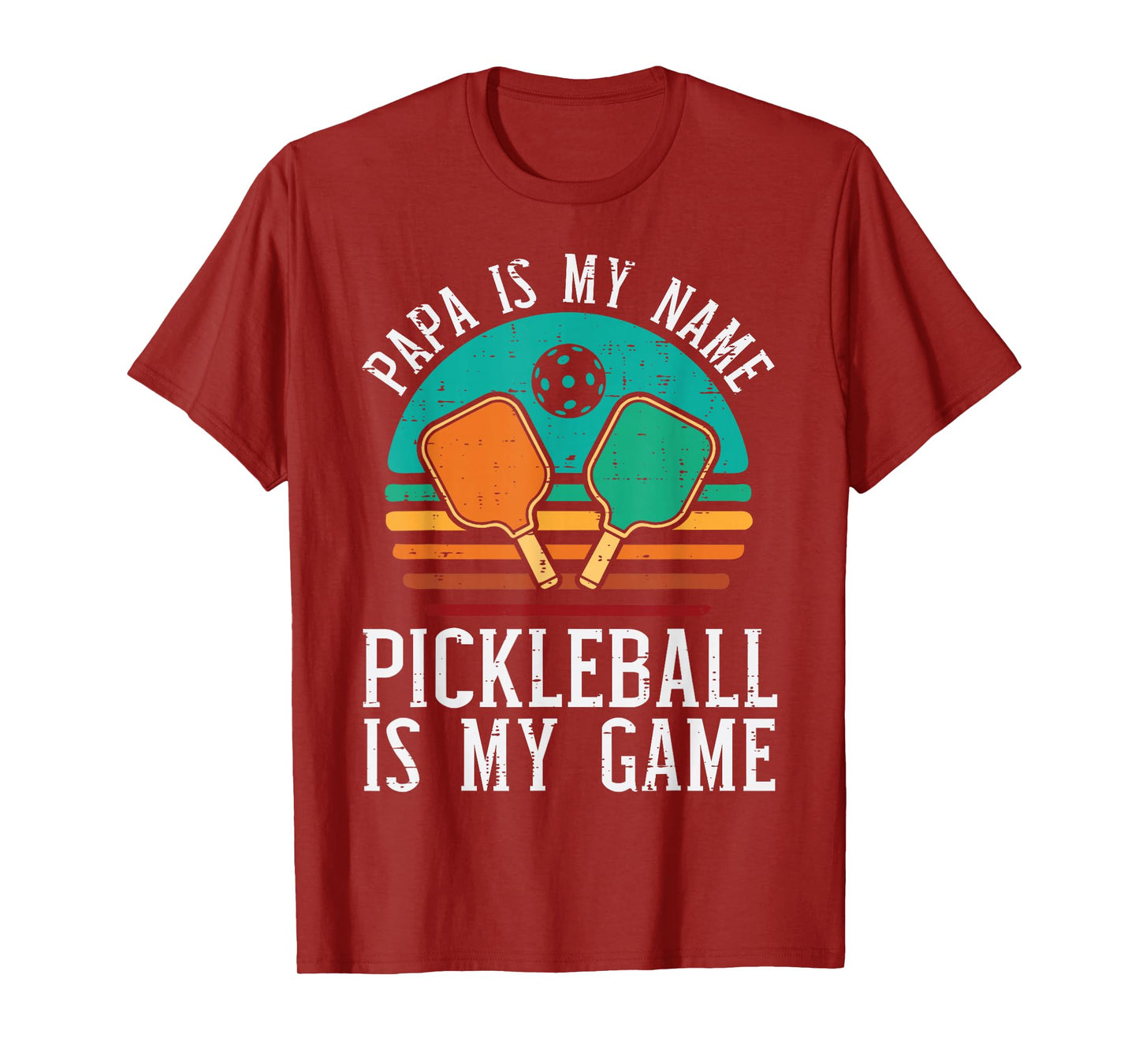 Papa My Name Pickleball My Game Pickle Ball Dad Grandpa Men T-Shirt