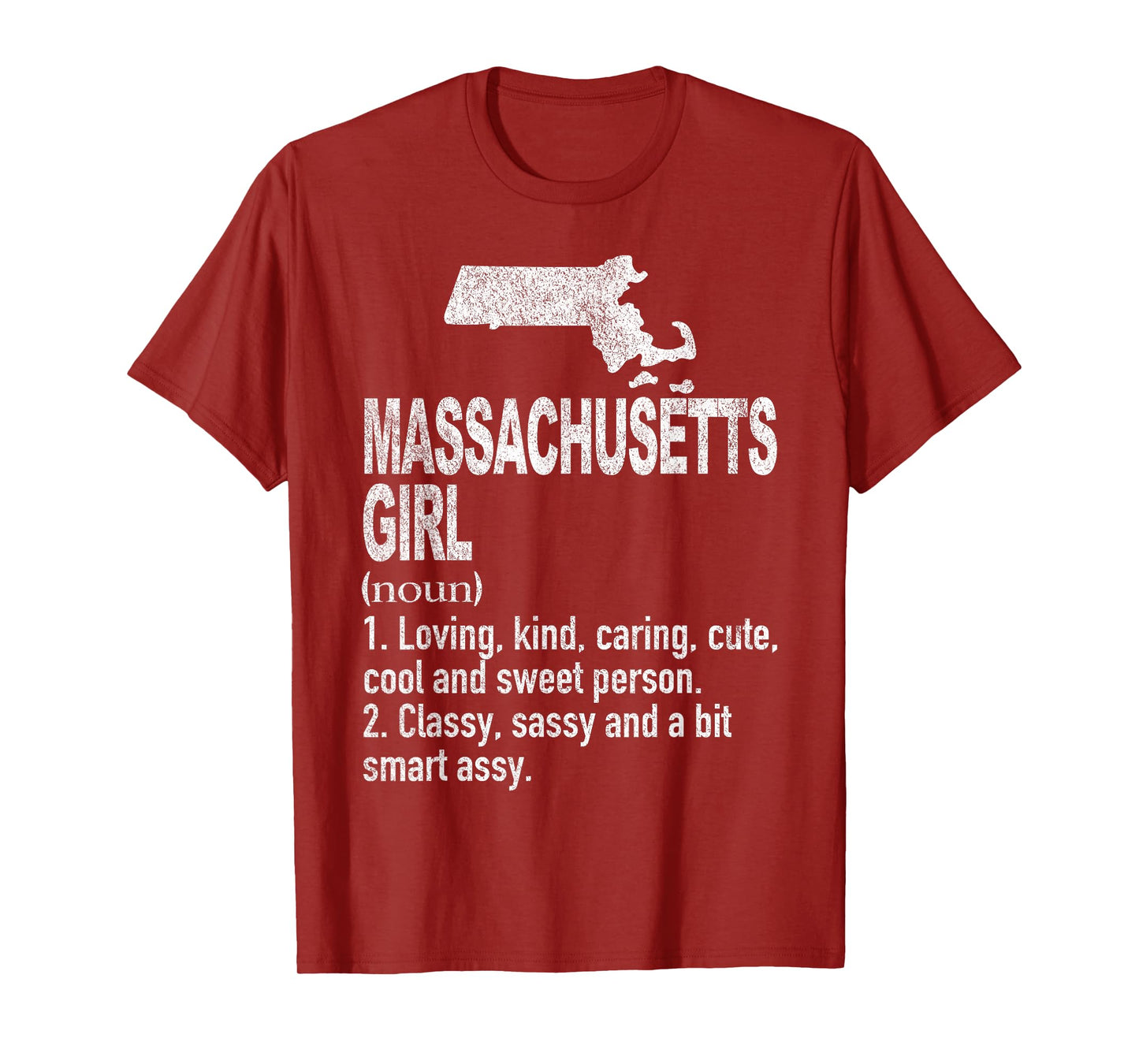 Massachusetts Girl Definition Funny Home Sata Massachusetts T-Shirt