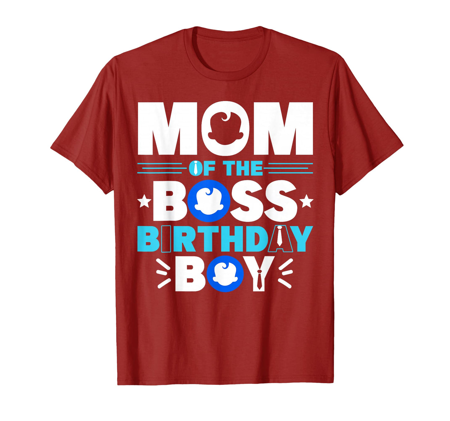 Mom Of The Boss Birthday Boy Baby Decor Family Matching T-Shirt