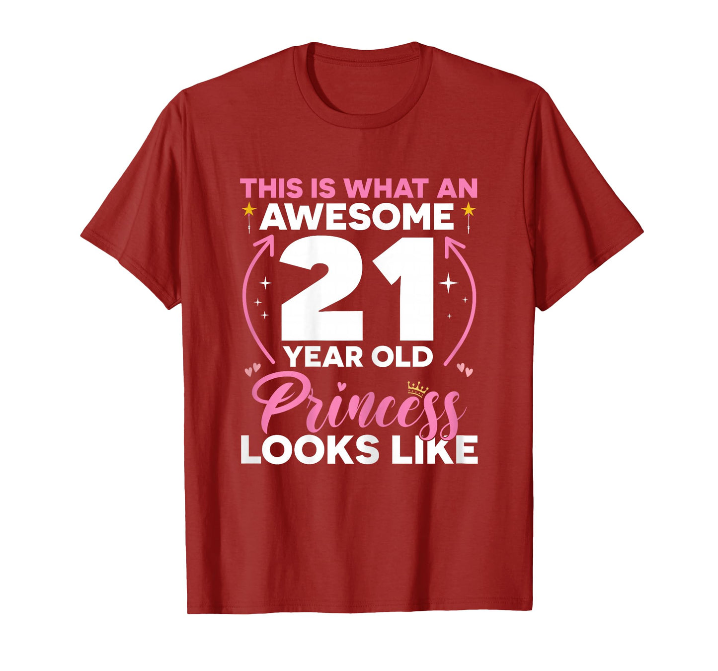 21 Birthday Decorations Women Girl Her BDay 21st Birthday T-Shirt