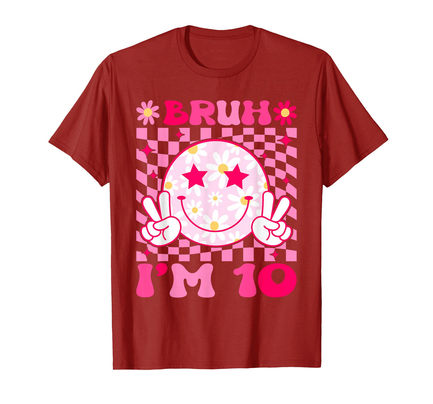 Groovy 10th Birthday Girls Boys 10 Years Old Bruh I'm 10 T-Shirt
