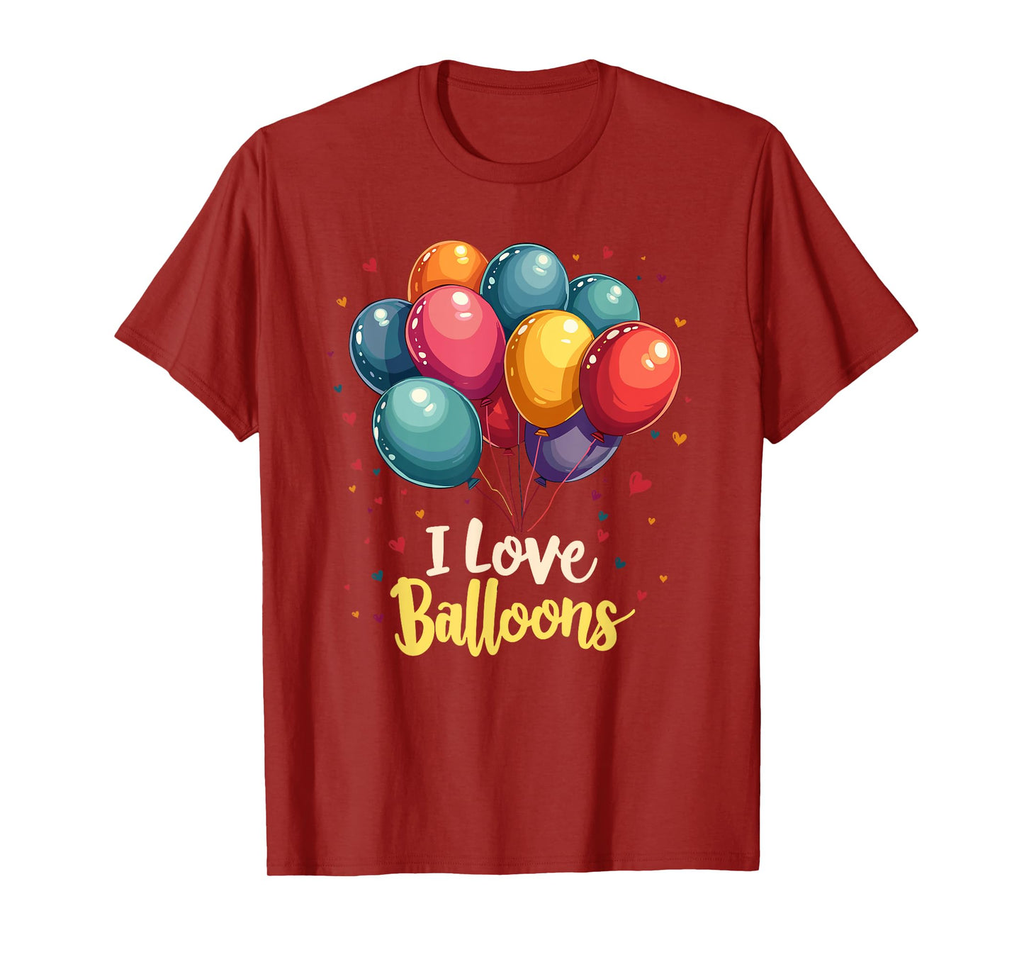 I Love Balloons Funny and Balloon Lover Looner T-Shirt