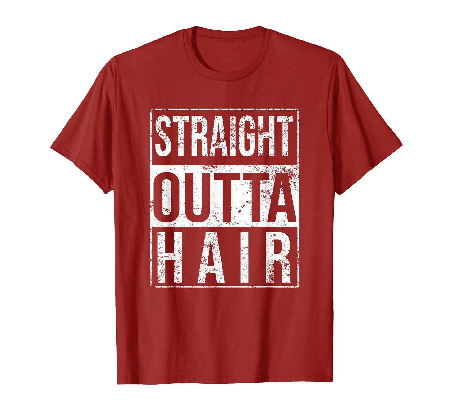 Straight Outta Hair Bald Man Funny Hair Loss T-Shirt