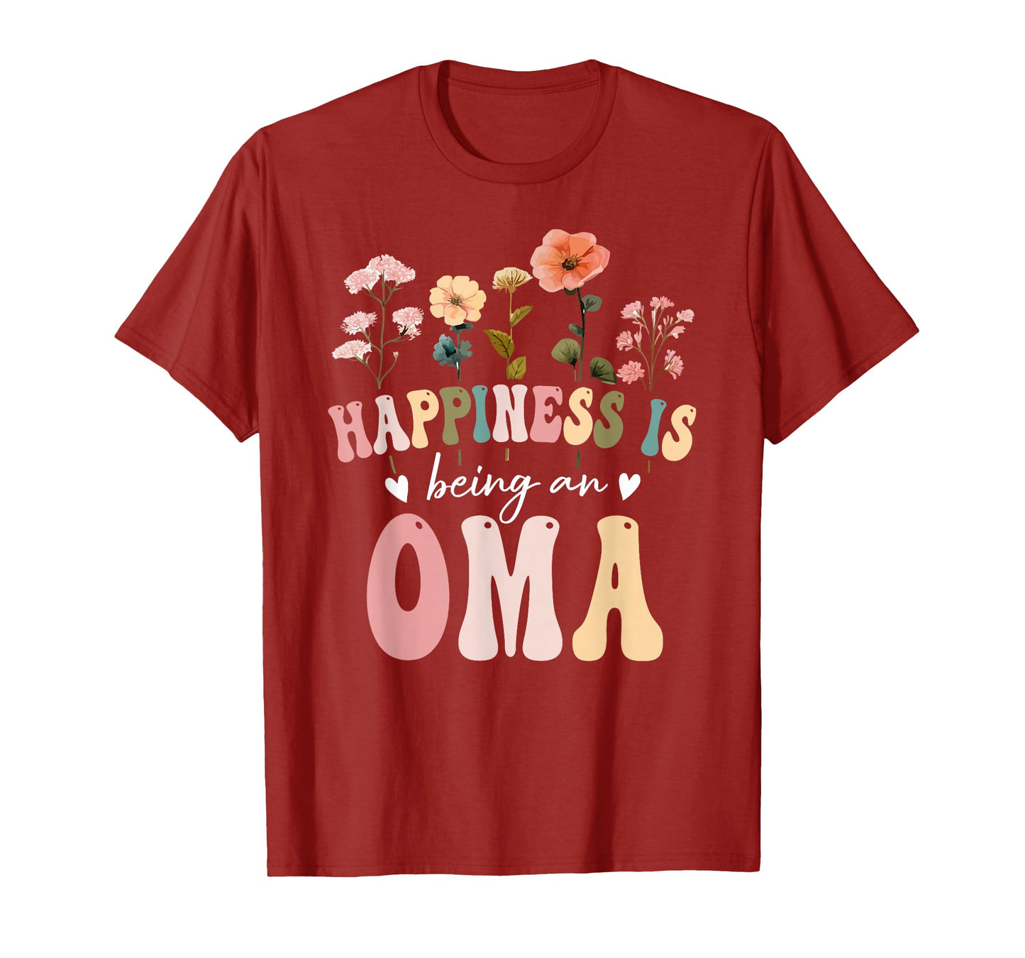 Happiness is Being an Oma Floral Design Oma Mother's Day T-Shirt