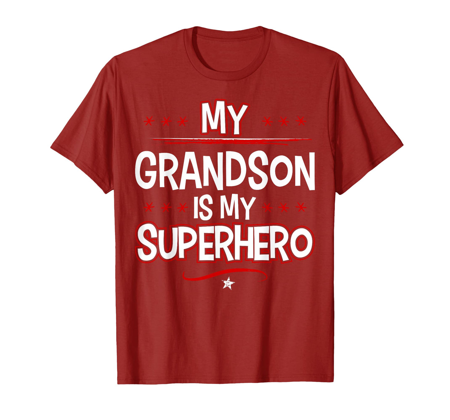 My Grandson is My Superhero T-Shirt T-Shirt
