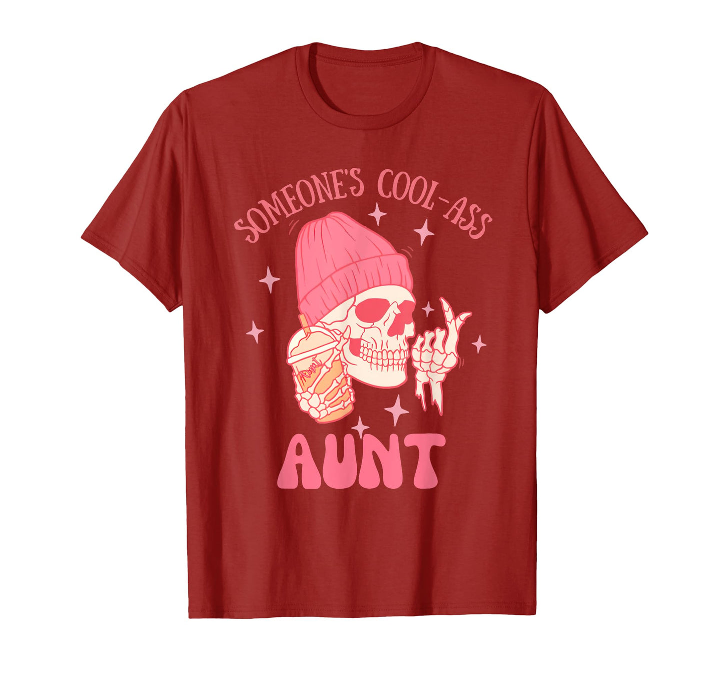 Someone's Cool Ass Aunt Cool Auntie Club Skull Skeleton T-Shirt