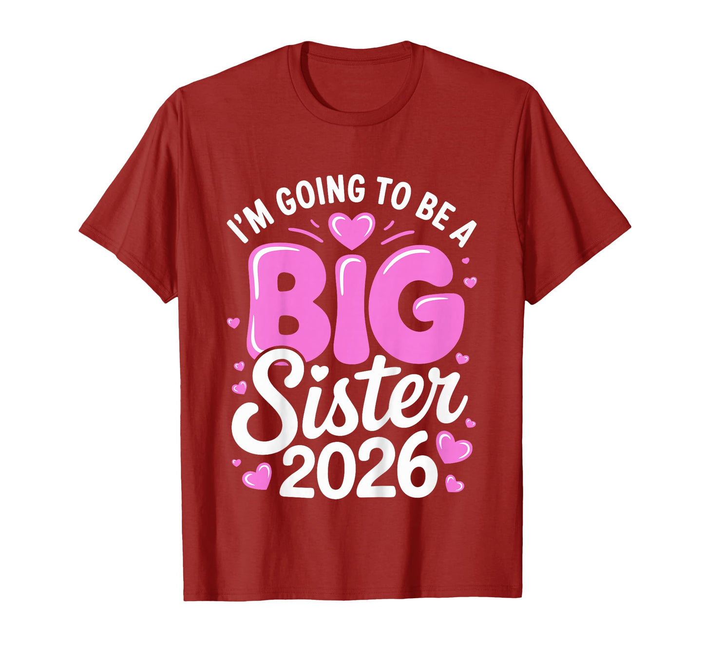Kids Im Going to be a Big Sister 2026 T-Shirt