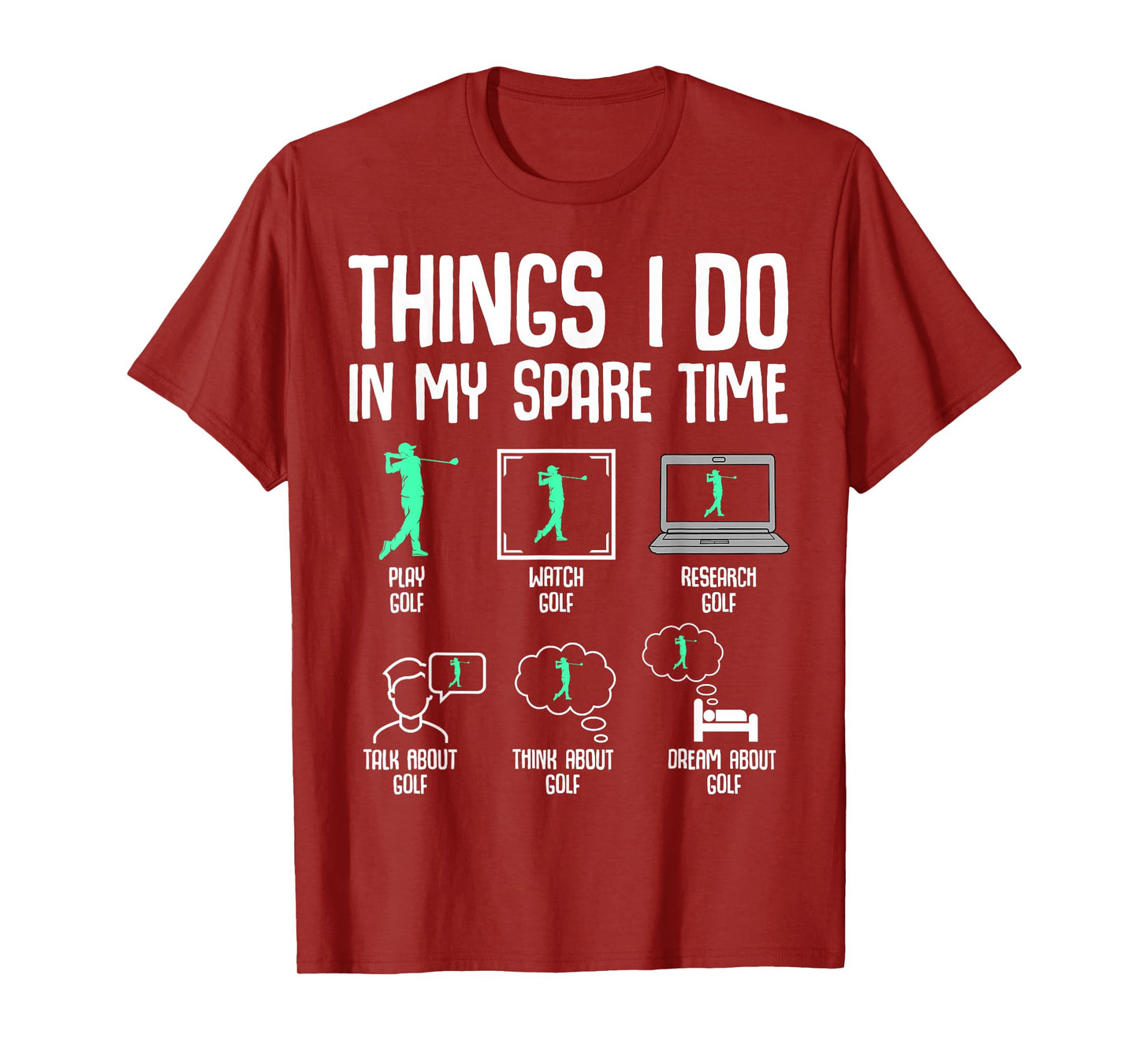 Golf Things I Do In My Spare Time Golfer Kids Boys Men T-Shirt