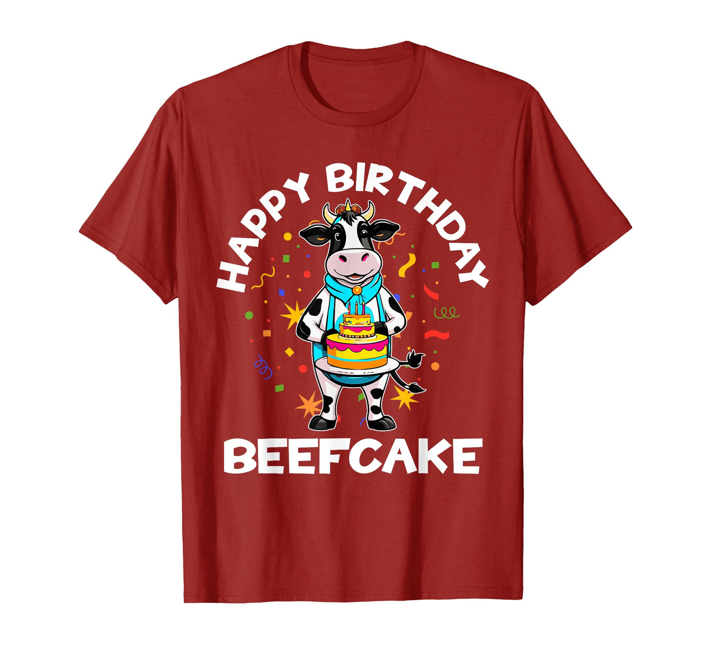 Mens Beefcake Cow Happy Birthday Pun For Muscular Men T-Shirt
