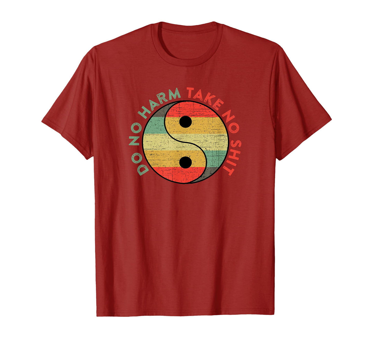 Do No Harm Take No Shit Funny Yin Yang Badass Yoga Teacher T-Shirt