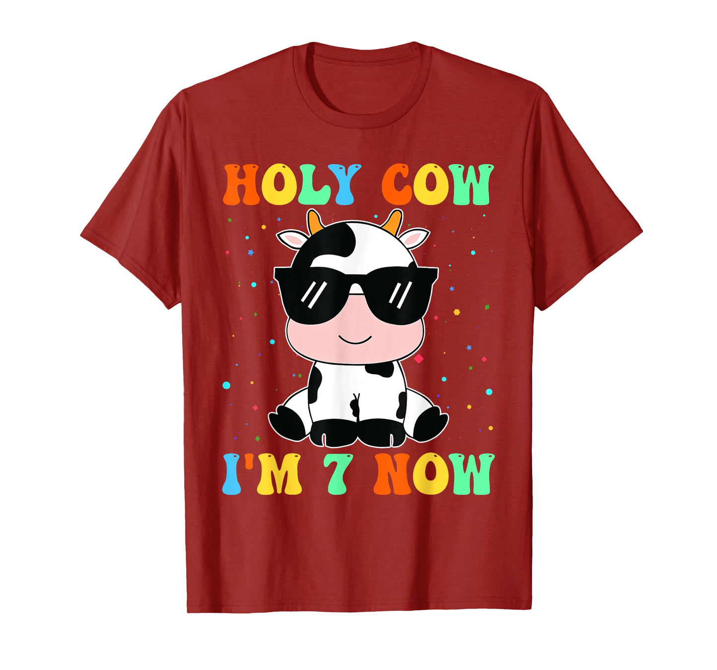 Kids Holy Cow I'm Two 7 Years Old 7th Birthday Boy Girl T-Shirt