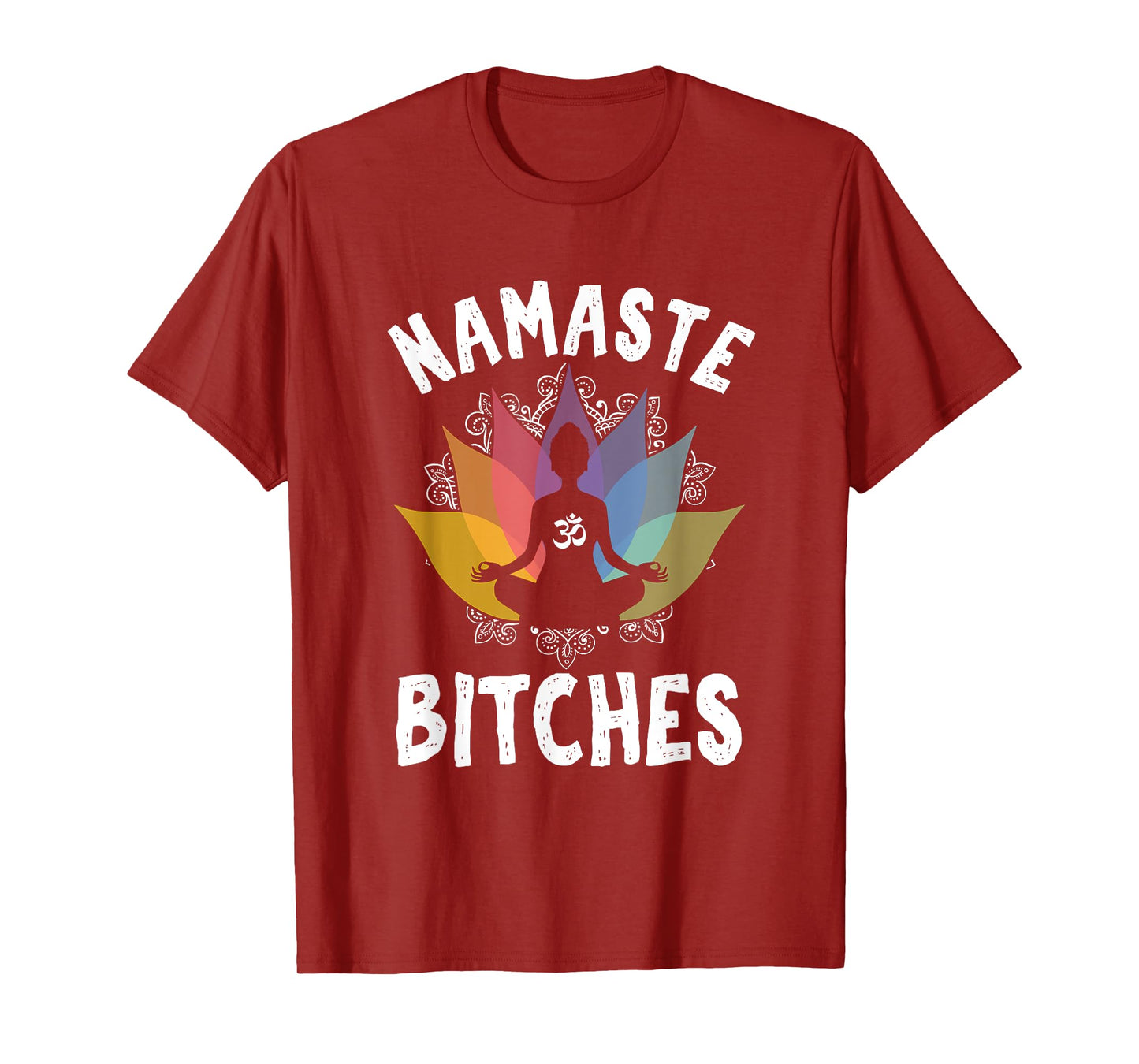 Funny Yoga Gifts Namaste Bitches Meditation Yoga Instructor T-Shirt