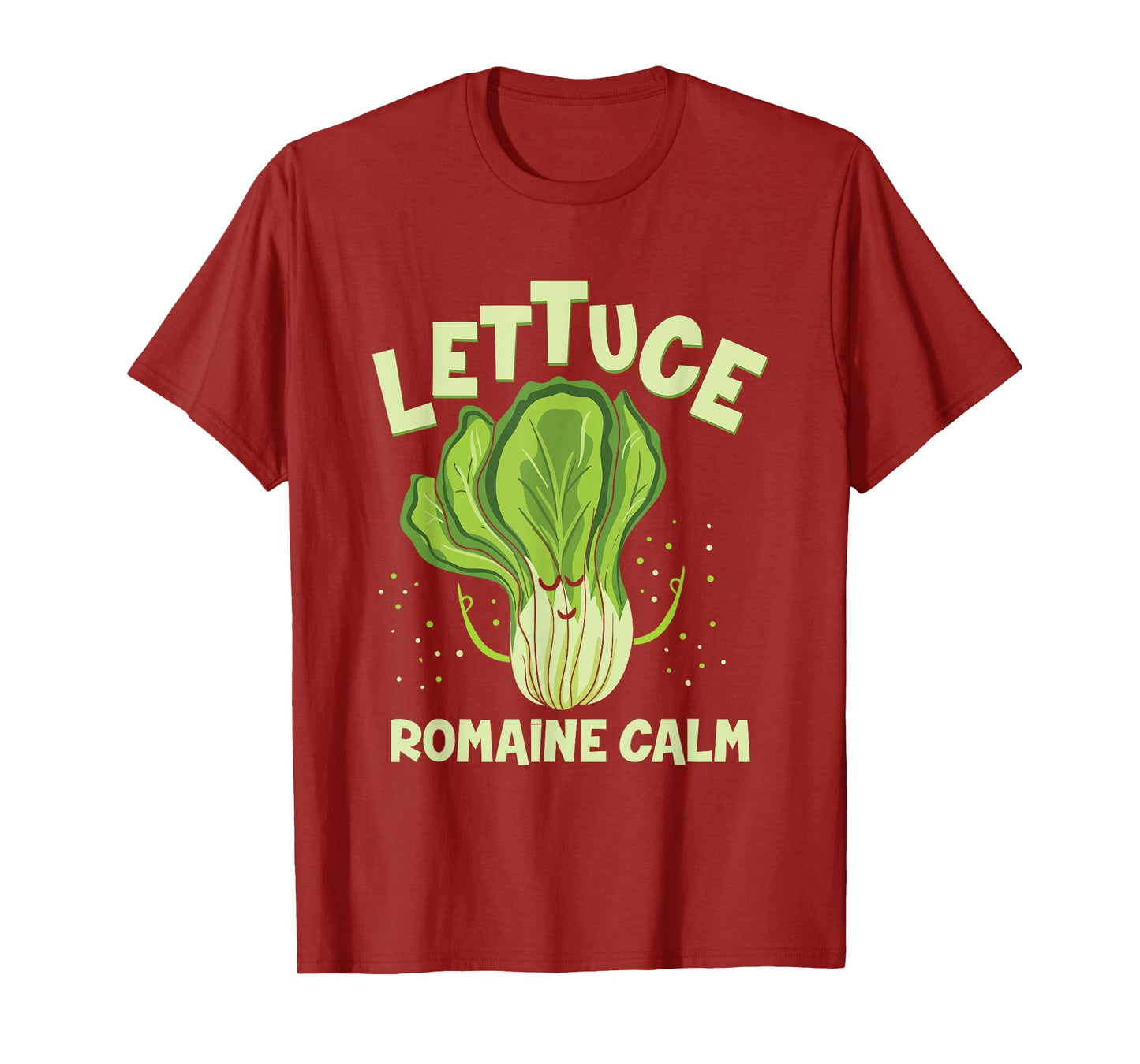 Lettuce Romaine Calm Mindfulness Vegan Yoga Lover Yogi Joke T-Shirt