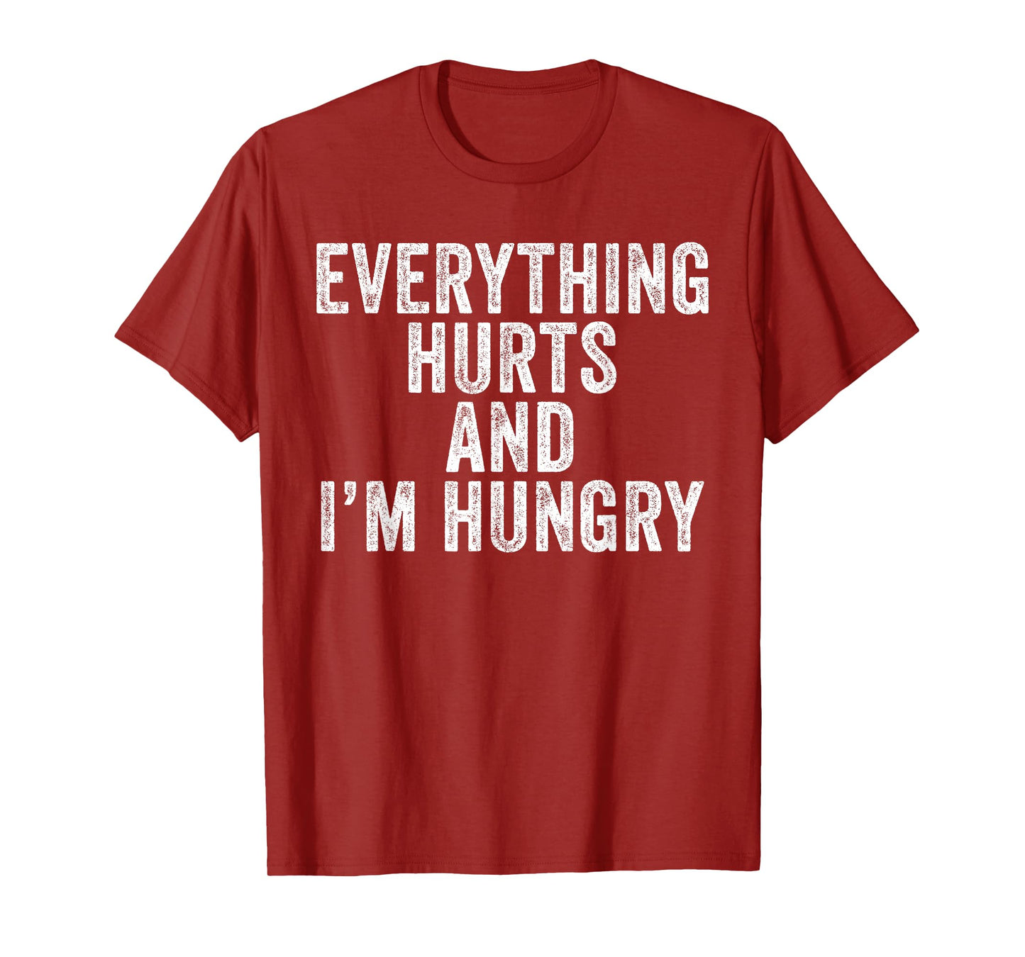 Funny Everything Hurts I'm Hungry Vintage Women's X-Small Black Modern Letter Print Crew Neck Short Sleeve Lightweight Classic Fit Everything Hurts I'm Hungry Funny Running Marathon Runner T-Shirt