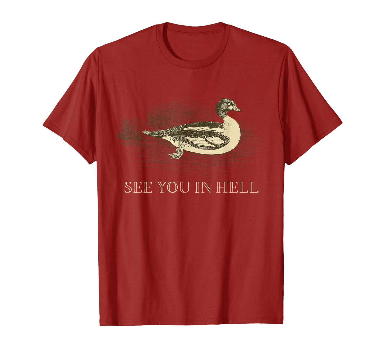 Vintage Theme Water-Birds Duck See You In Hell T-Shirt